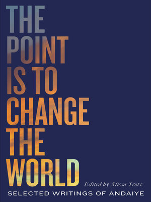 cover image of The Point is to Change the World